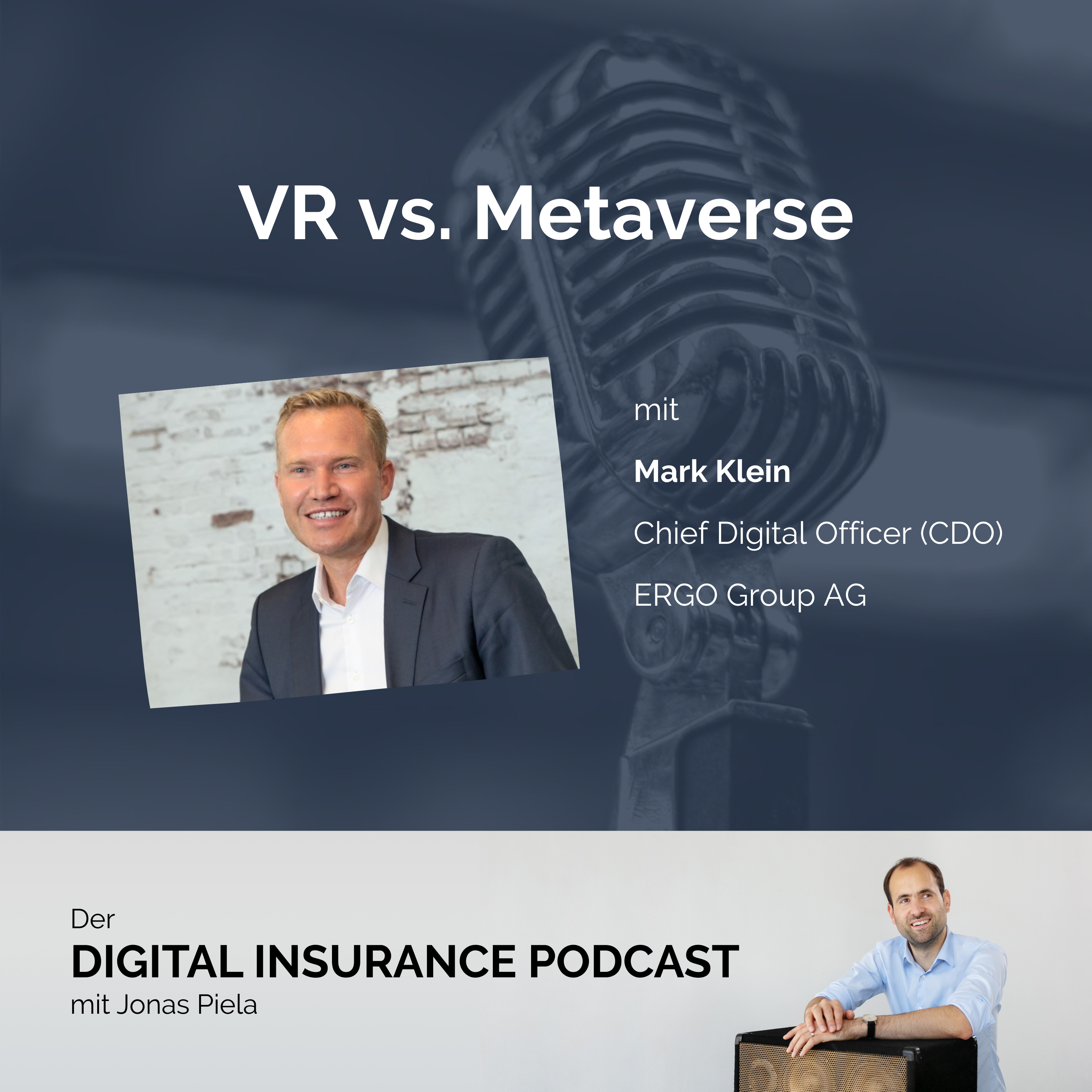 Digital Insurance Podcast: Versicherung & Digitalisierung