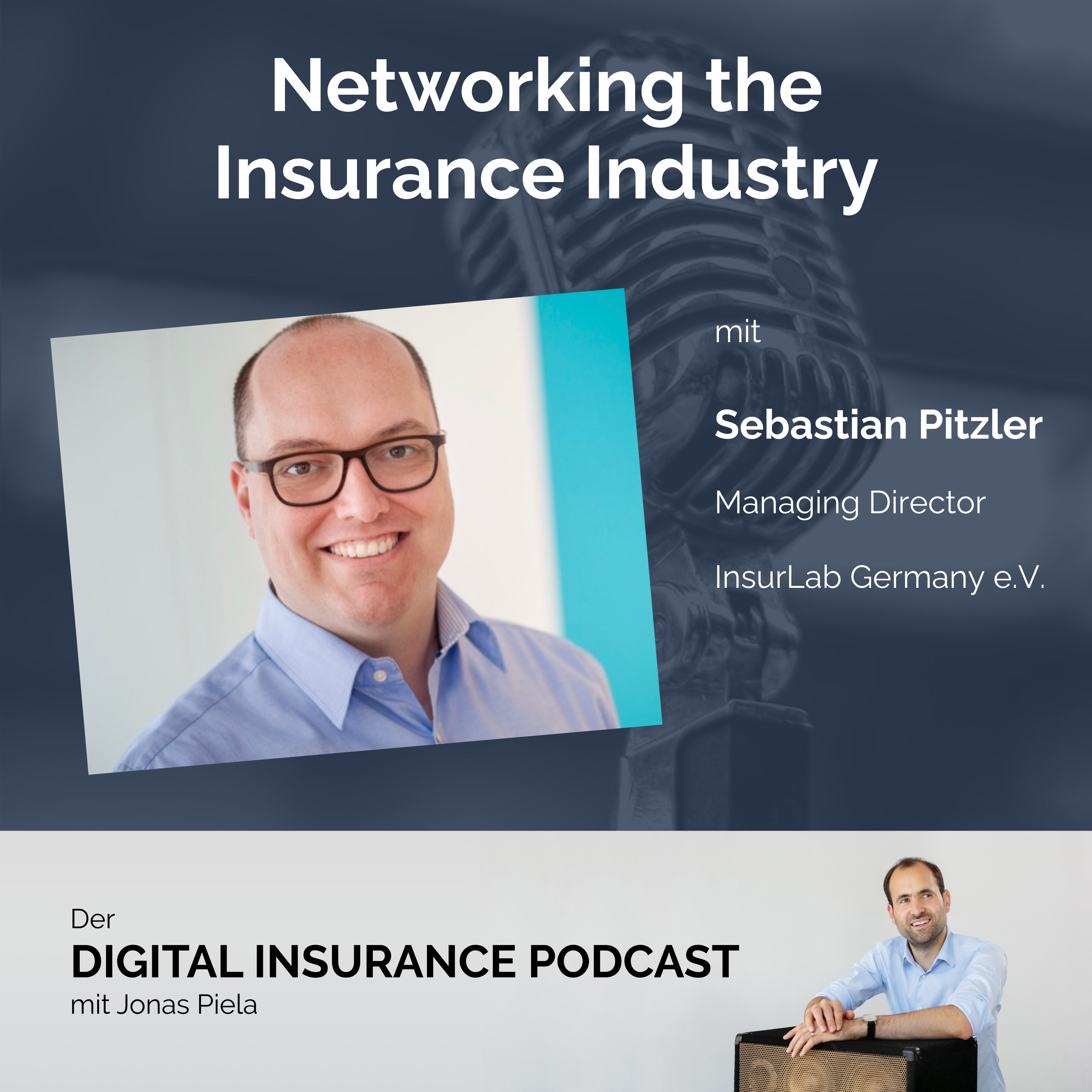 Digital Insurance Podcast: Versicherung & Digitalisierung