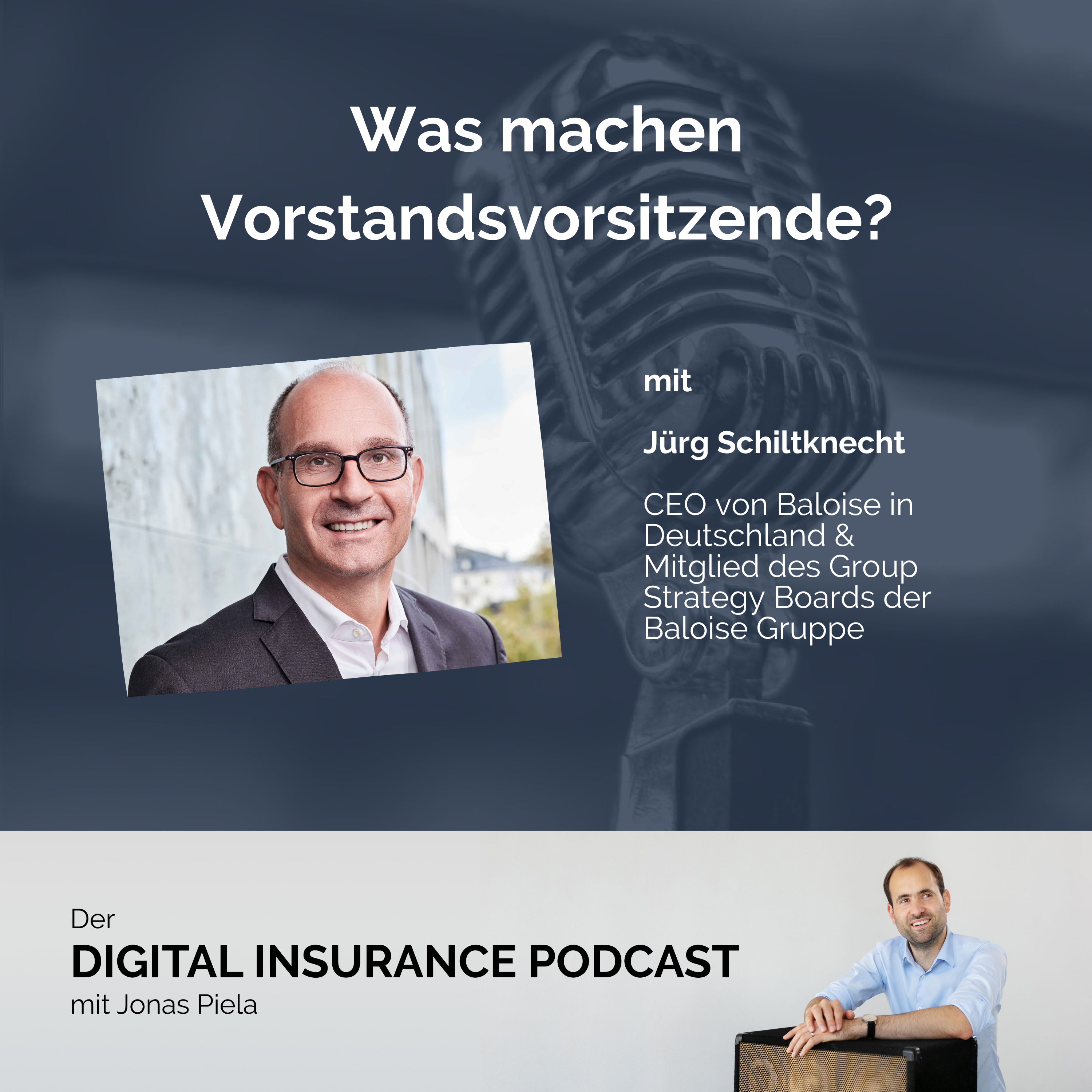 Digital Insurance Podcast: Versicherung & Digitalisierung