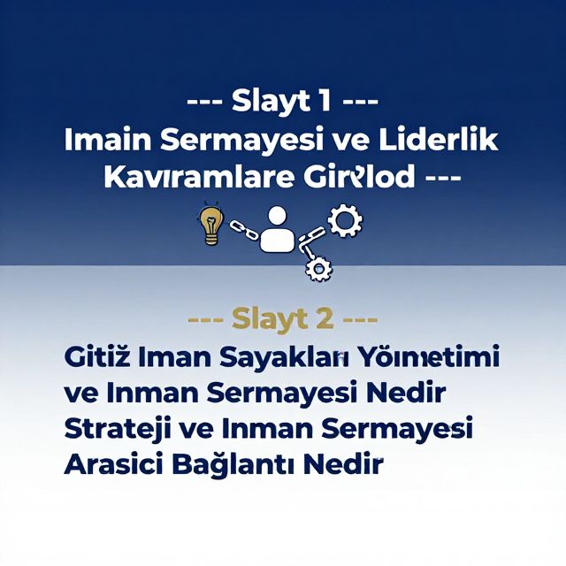 İnsan Sermayesi ve Liderlik Kavramlarına Giriş