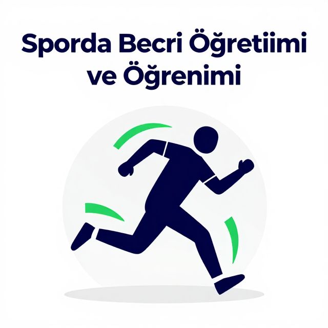 Sporda Beceri Öğretimi ve Öğrenimi
