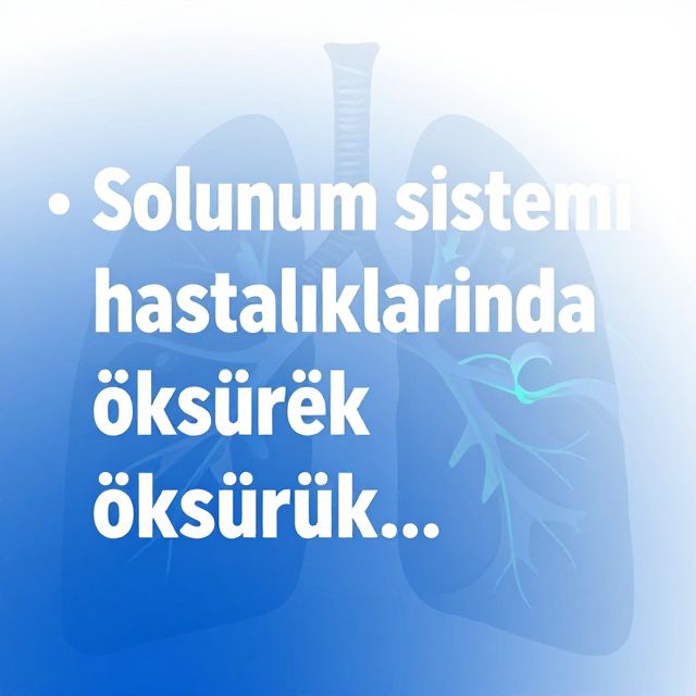 Solunum Sistemi İlaçları: Öksürük, Balgam ve Bronş Genişletici Tedaviler