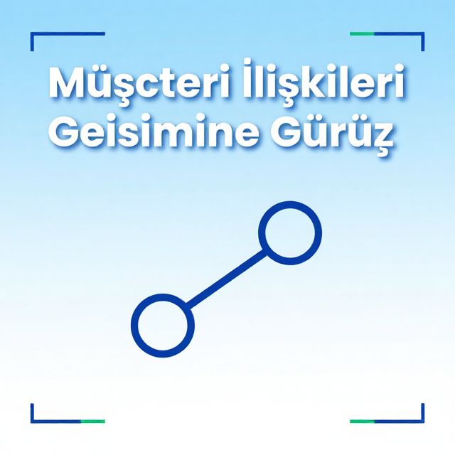 Müşteri İlişkileri Yönetimine Giriş