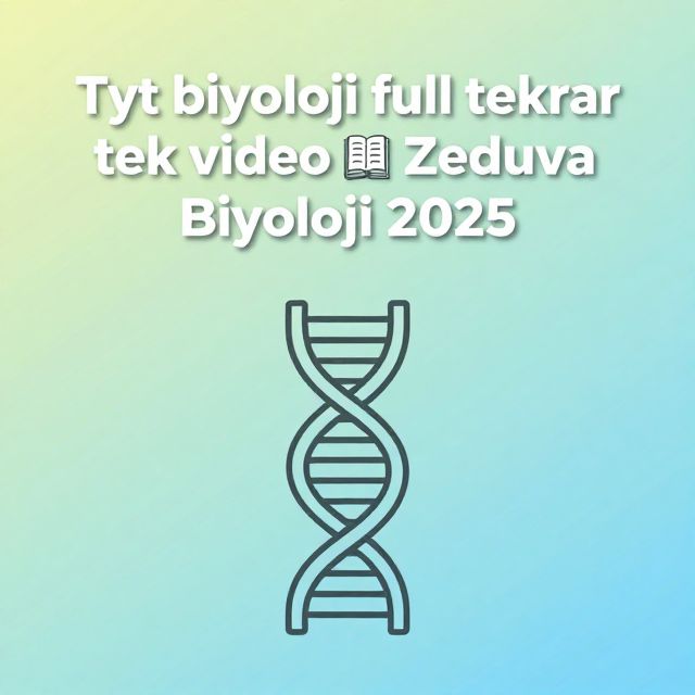 TYT Biyoloji Full Tekrar: Temel Konulara Hızlı Bakış