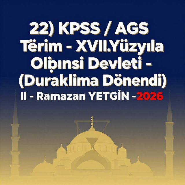 XVII. Yüzyılda Osmanlı Duraklama Dönemi II