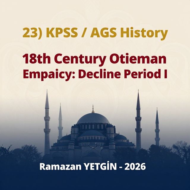 Ottoman Decline: 18th Century Challenges