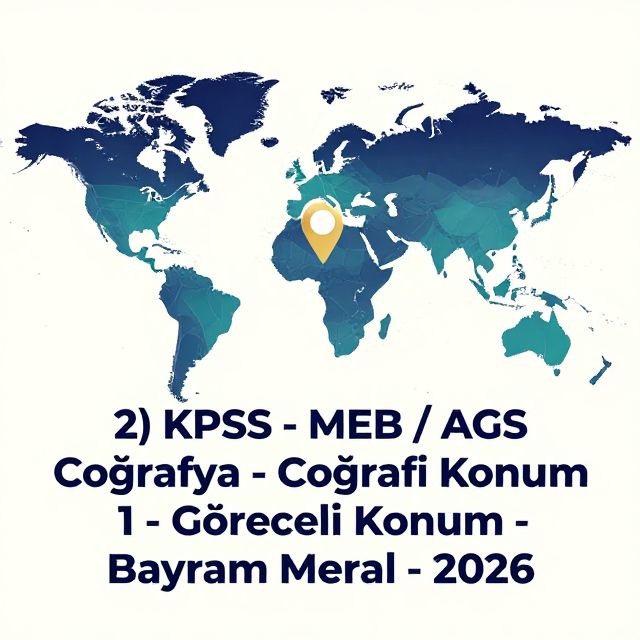 Coğrafi Konum: Göreceli Konumun Sırları
