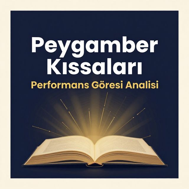 Peygamber Kıssaları Performans Görevi Analizi