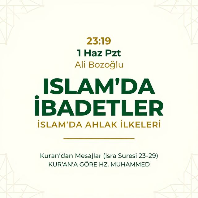 İslam'da İbadetler, Ahlak ve Hz. Muhammed'in Örnekliği