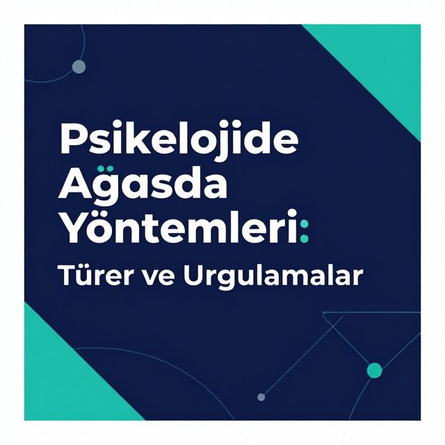 Psikolojide Araştırma Yöntemleri: Türler ve Uygulamalar
