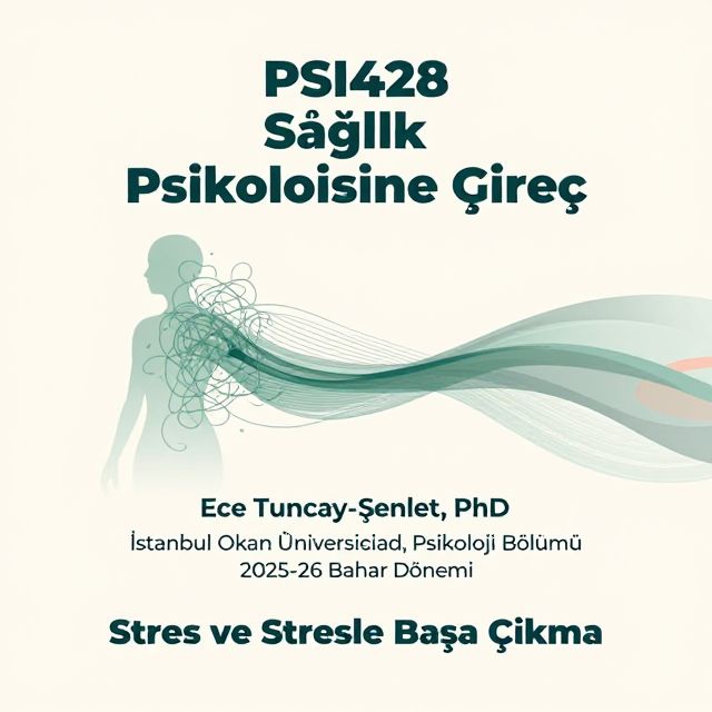 Stres ve Stresle Başa Çıkma Yöntemleri