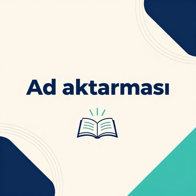 Ad Aktarması: Kelimelerin Gizli Gücü