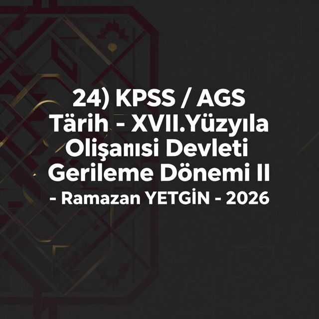 18. Yüzyıl Osmanlı Gerileme Dönemi II: Savaşlar ve Reformlar