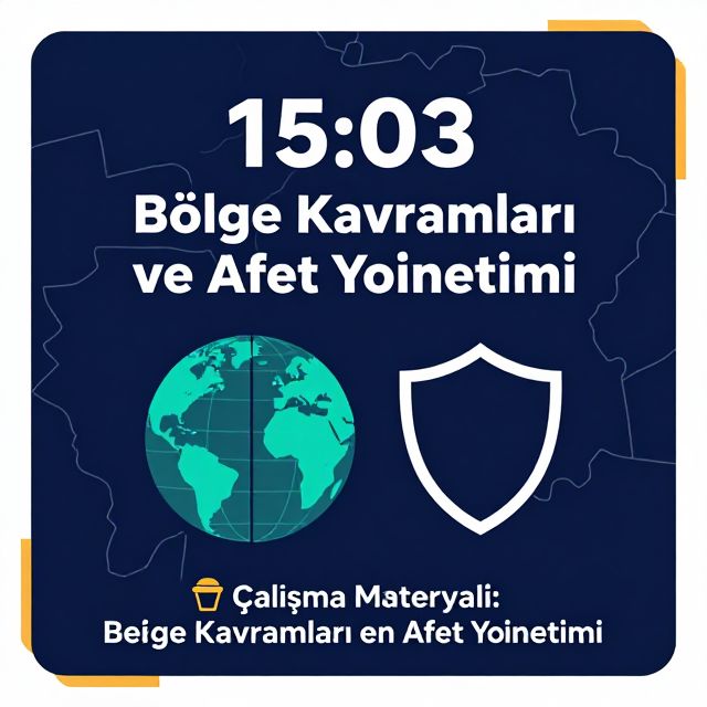 Bölge Kavramları ve Afet Yönetimi