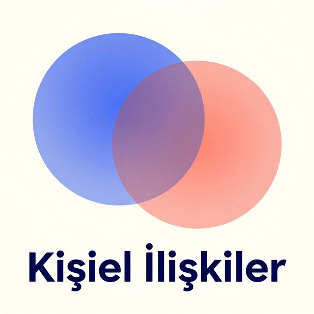 Kişisel İlişkilerde Dinamikler: Bağımlılık, Açılma ve Bağlanma