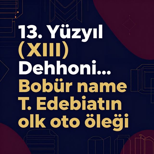 Divan Edebiyatı: 13-15. Yüzyıl Şairleri ve Eserleri