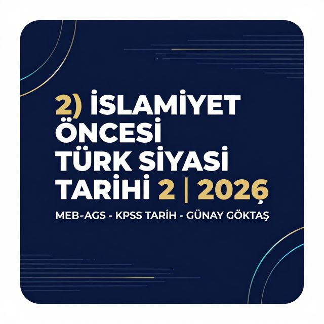 İslamiyet Öncesi Türk Siyasi Tarihi 2: Göktürkler ve Uygurlar