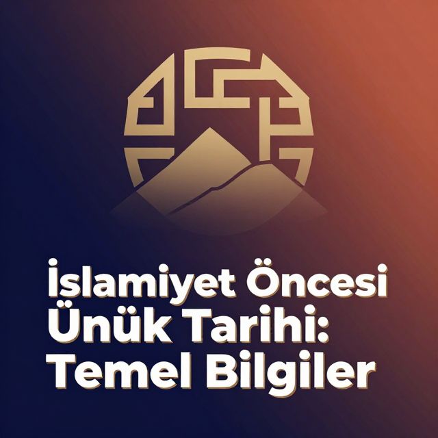 İslamiyet Öncesi Türk Tarihi: Temel Bilgiler