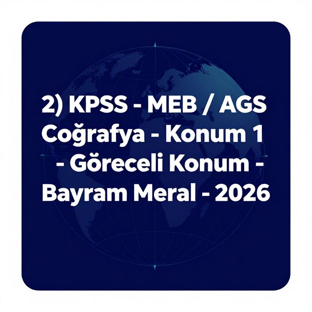 Coğrafi Konum: Göreceli Konumun Sırları