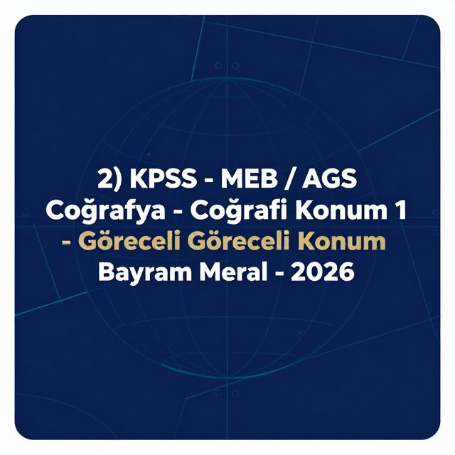 Coğrafi Konum: Göreceli Konumun Sırları