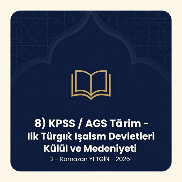 İlk Türk İslam Devletleri Kültür ve Medeniyeti