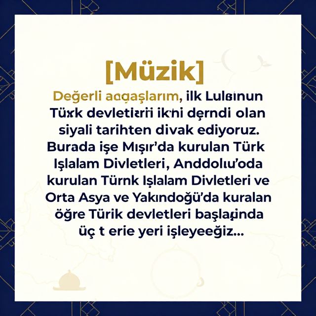İlk Müslüman Türk Devletleri: Siyasi Tarih