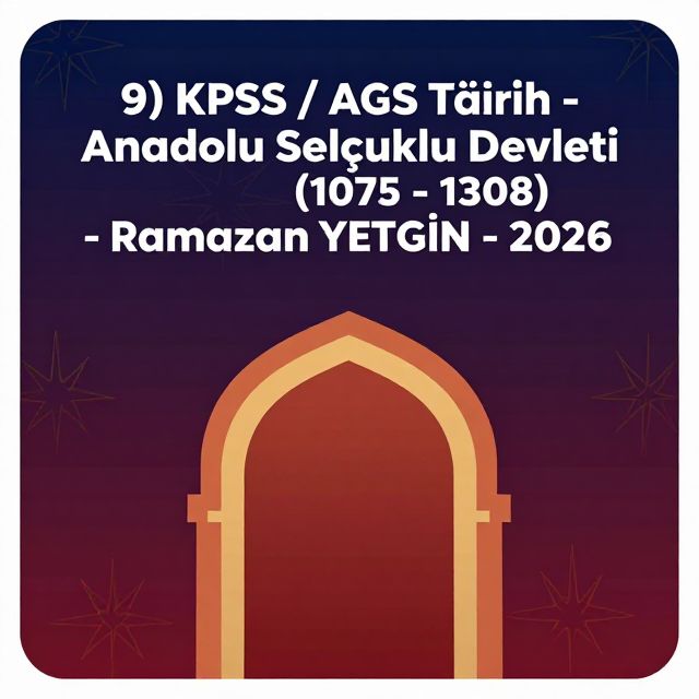 Anadolu Selçuklu Devleti: Kuruluşundan Yıkılışına