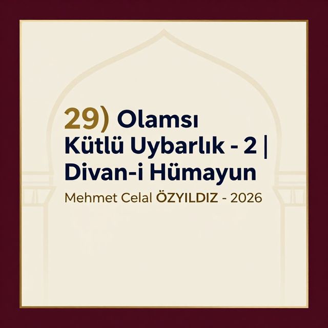 Osmanlı'nın Kalbi: Divan-ı Hümayun