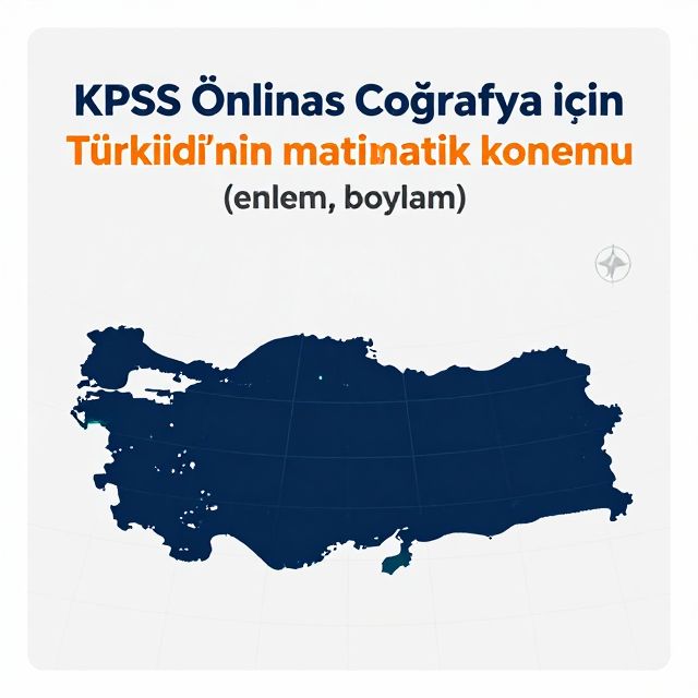 Türkiye'nin Matematik Konumu: Enlem ve Boylam