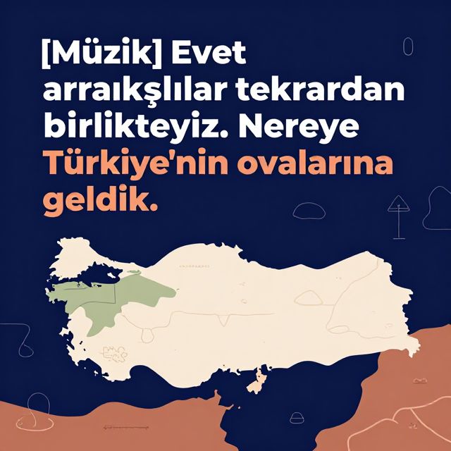 Türkiye'nin Ovaları: Oluşum ve Coğrafi Dağılım