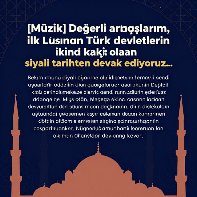 İlk Müslüman Türk Devletleri: Siyasi Tarih