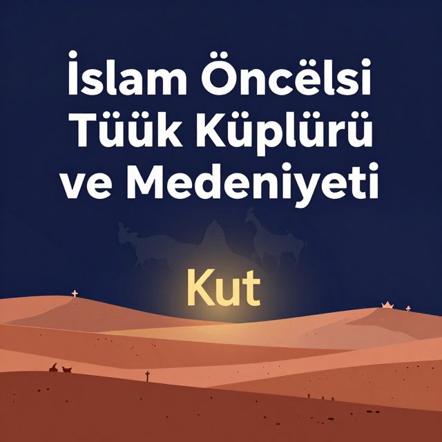 İslam Öncesi Türk Kültür ve Medeniyeti