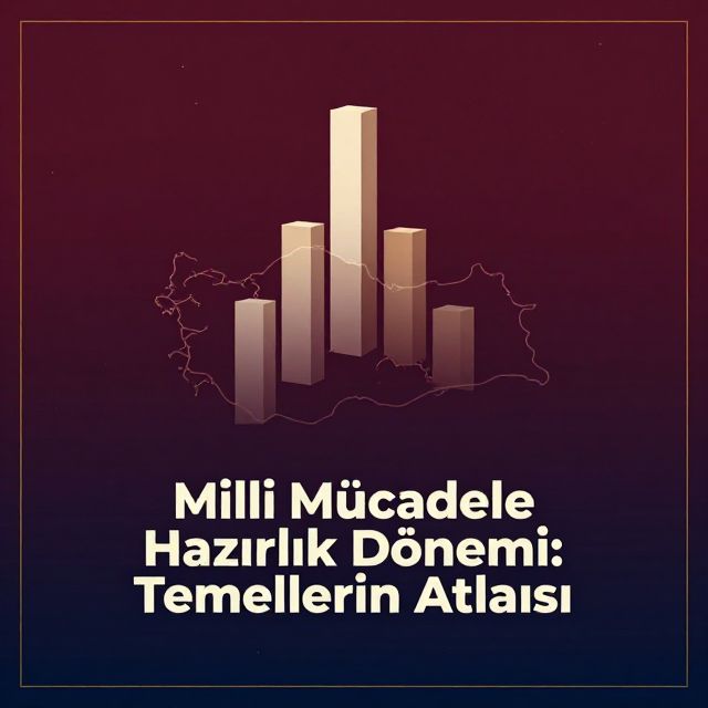 Milli Mücadele Hazırlık Dönemi: Temellerin Atılması