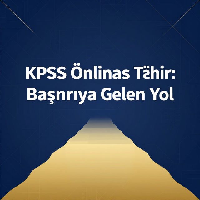 KPSS Önlisans Tarih: Başarıya Giden Yol