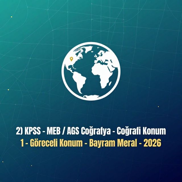 Coğrafi Konum 1: Göreceli Konum Nedir?