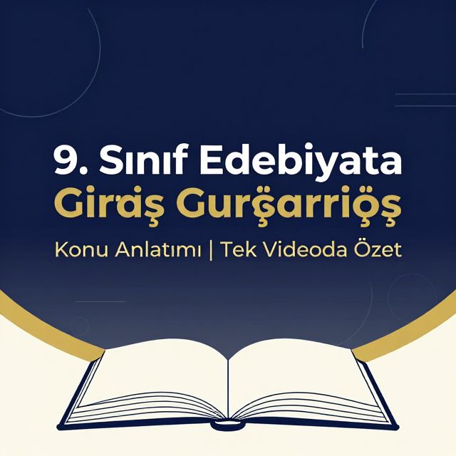 9. Sınıf Edebiyata Giriş: Temel Kavramlar ve Türler