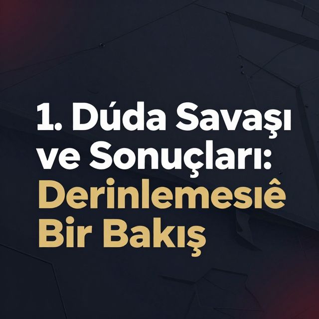 1. Dünya Savaşı ve Sonuçları: Derinlemesine Bir Bakış