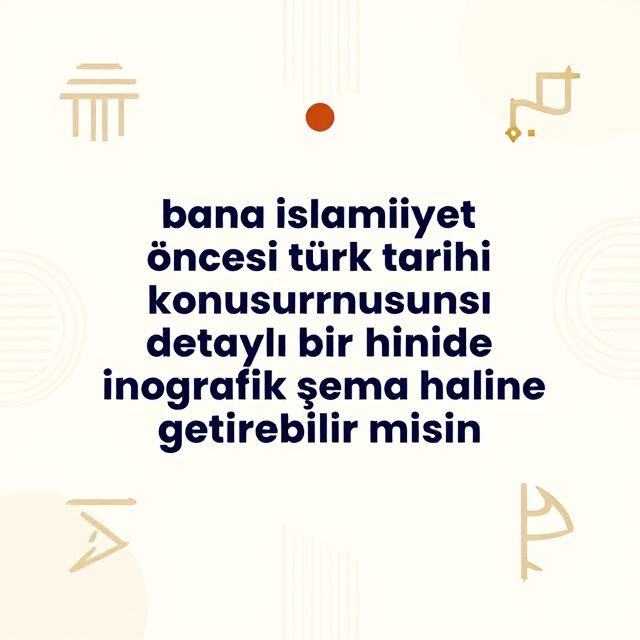 İslamiyet Öncesi Türk Tarihi: Bir Bakış