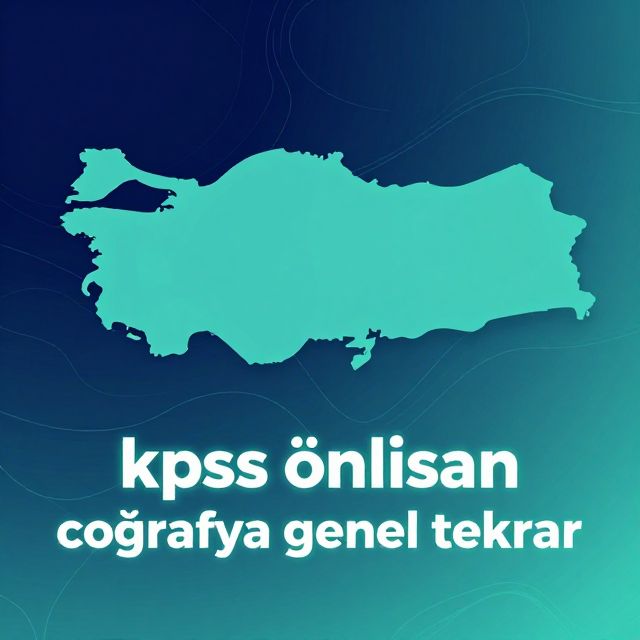 KPSS Önlisans Coğrafya Genel Tekrarı