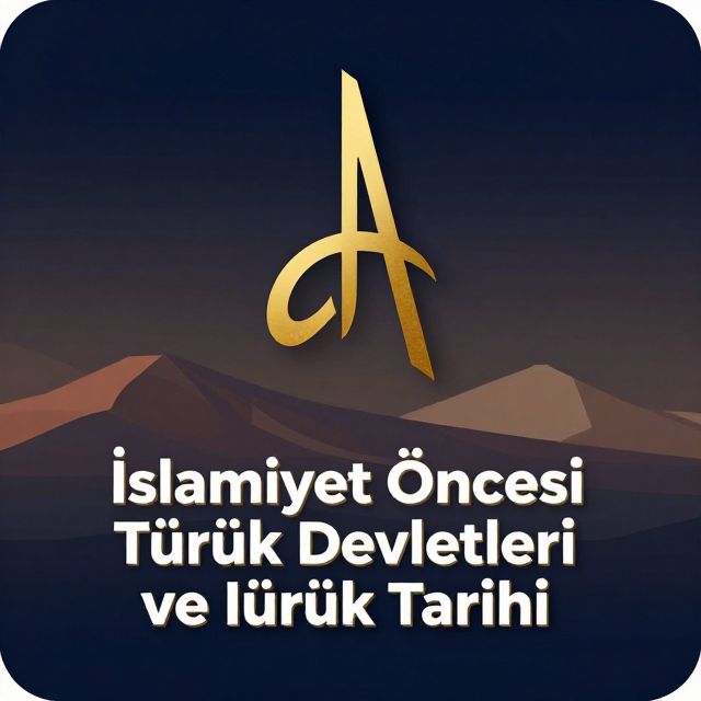 İslamiyet Öncesi Türk Devletleri ve Türk Tarihi