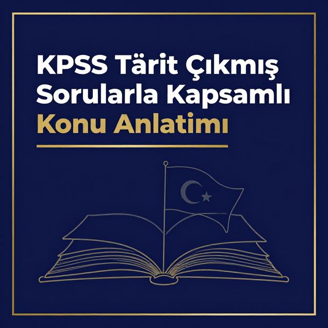 KPSS Tarih Çıkmış Sorularla Kapsamlı Konu Anlatımı