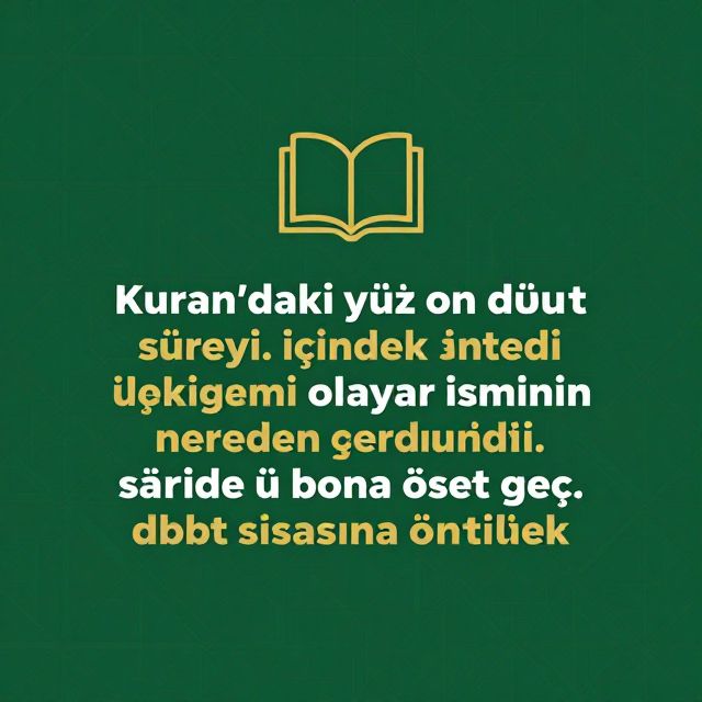 Kur'an Sureleri: İsimleri ve Önemli Olayları