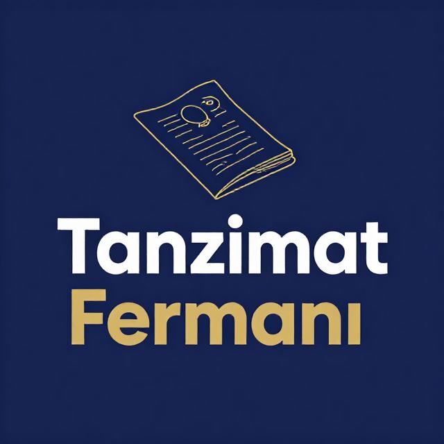 Tanzimat Fermanı: Osmanlı'da Yenileşmenin Başlangıcı