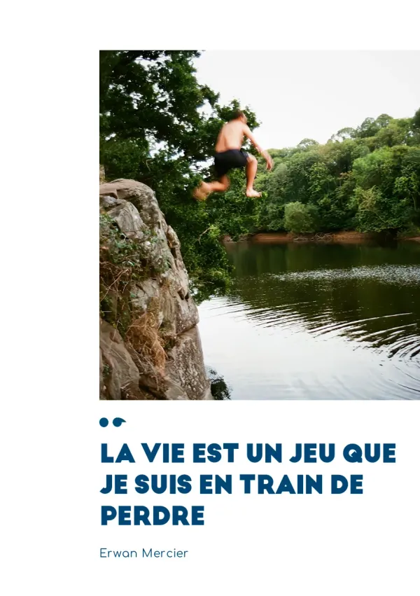 Cover of La vie est un jeu que je suis en train de perdre