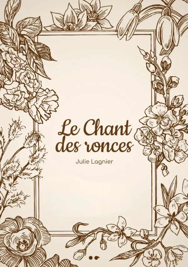 Cover of LE CHANT DES RONCES