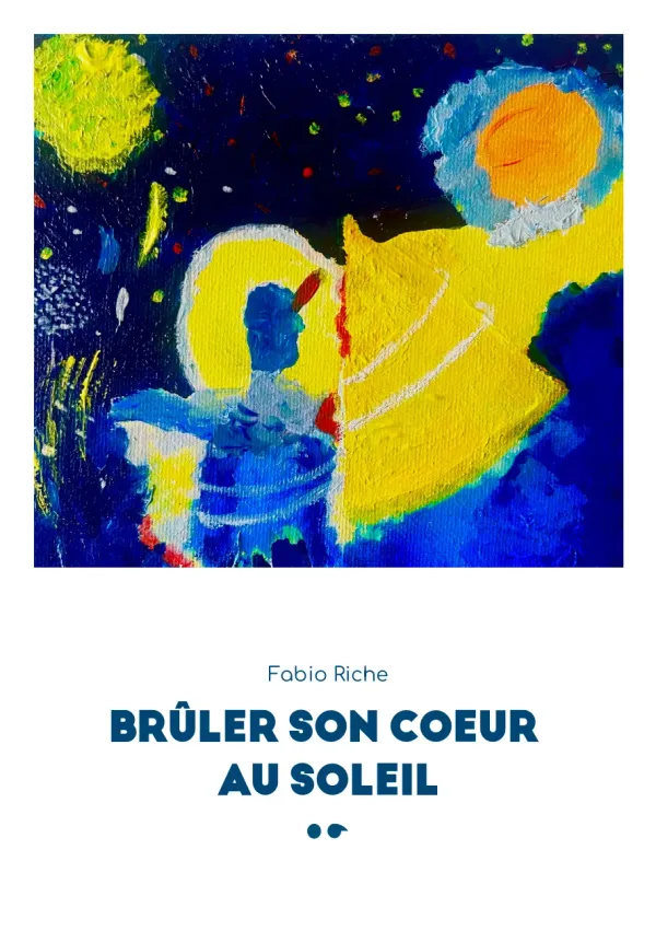 Cover of Brûler son coeur au soleil
