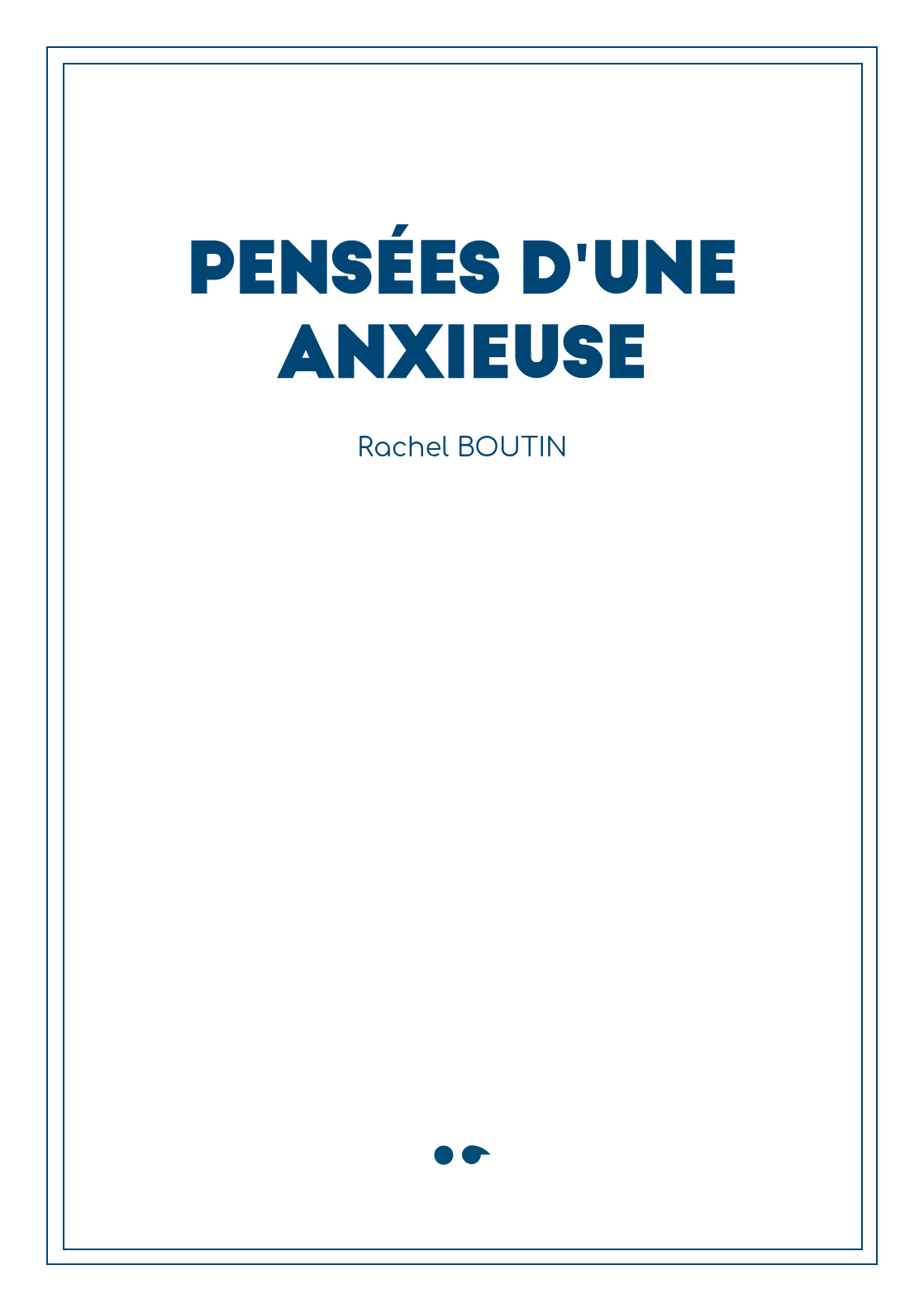 Cover of Pensées d'une anxieuse