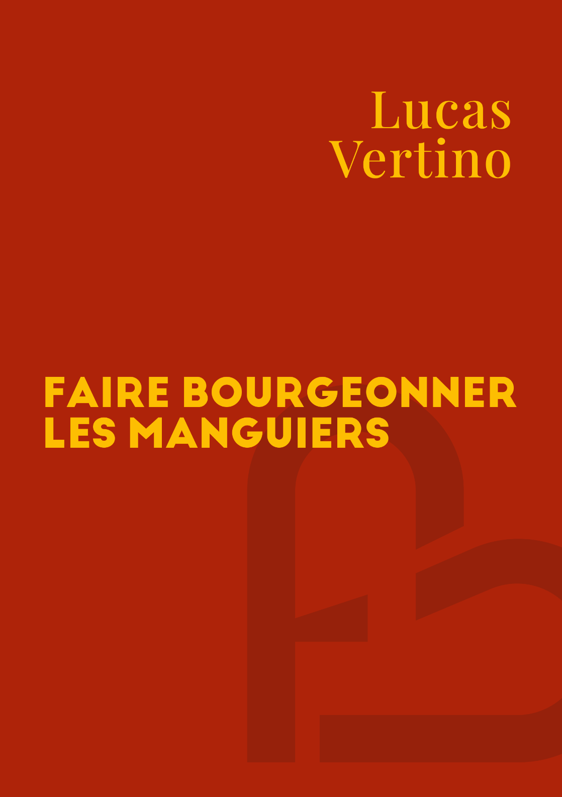 Cover of Faire bourgeonner 
les manguiers