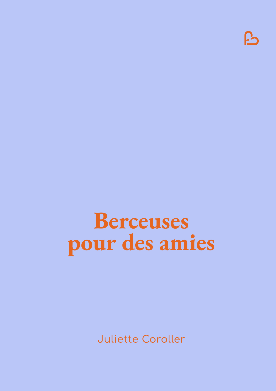 Cover of Berceuses 
pour des amies