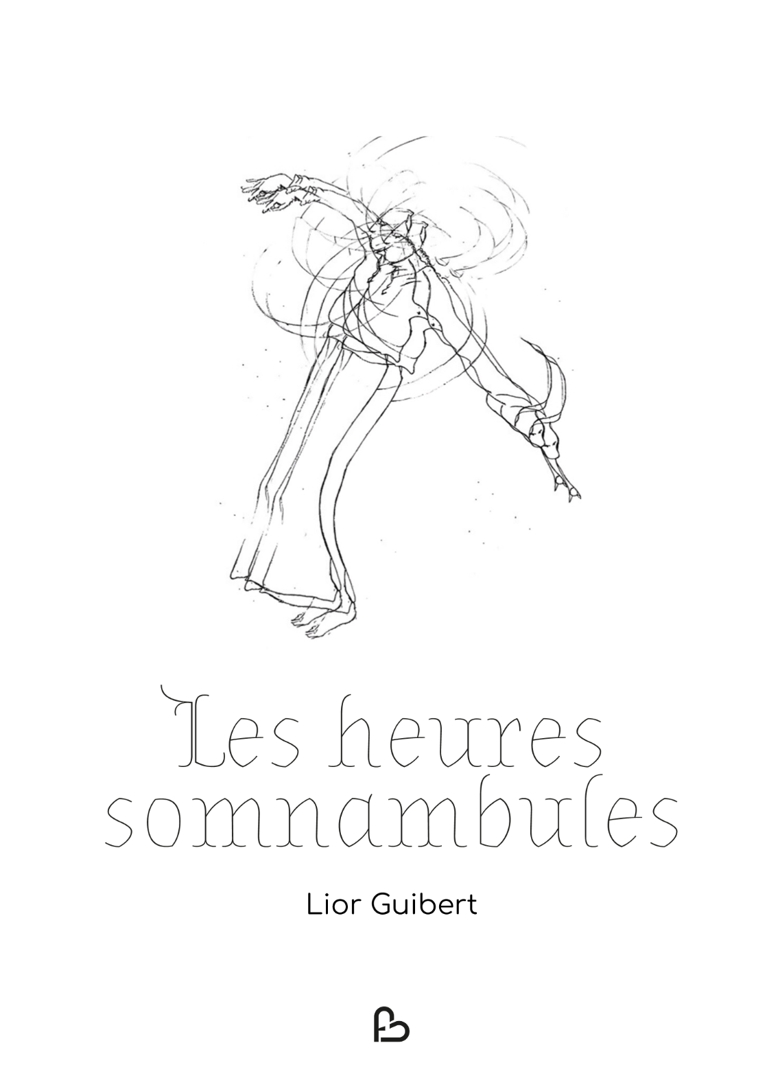 Cover of Les heures somnambules